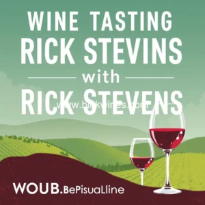 Artistic representation for Wine Tasting with Rick Steves Virtual Event WOUB Public Media