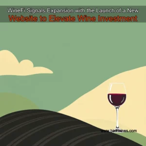 Artistic representation for WineFi Signals Expansion with the Launch of a New Website to Elevate Wine Investment