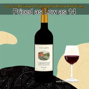 Artistic representation for We Just Reviewed 10 Wonderful Rhône Red Wines Priced as Low as 14