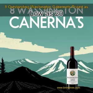 Artistic representation for 8 Outstanding Washington Cabernets Priced as Low as 20