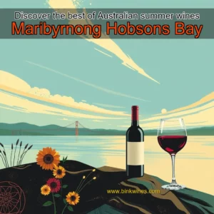 Artistic representation for Discover the best of Australian summer wines Maribyrnong Hobsons Bay