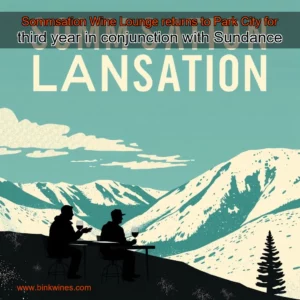 Artistic representation for Sommsation Wine Lounge returns to Park City for third year in conjunction with Sundance