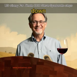 Artistic representation for US winery Far Niente CEO Steve Spadarotto steps down
