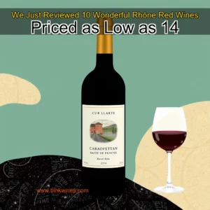 Artistic representation for We Just Reviewed 10 Wonderful Rhône Red Wines Priced as Low as 14
