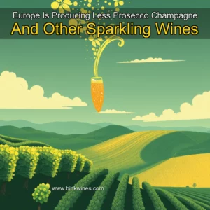 Artistic representation for Europe Is Producing Less Prosecco Champagne And Other Sparkling Wines