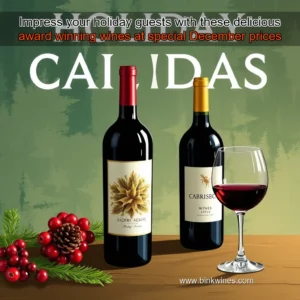Artistic representation for Impress your holiday guests with these delicious award winning wines at special December prices