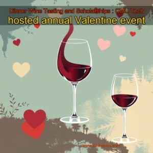 Artistic representation for Dinner Wine Tasting and Scholarships : CMU Tech hosted annual Valentine event