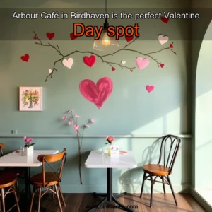 Artistic representation for Arbour Café in Birdhaven is the perfect Valentine Day spot