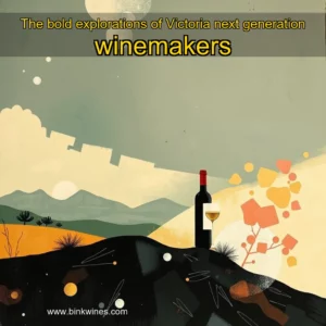 Artistic representation for The bold explorations of Victoria next generation winemakers