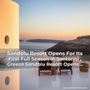 Artistic representation for Sandblu Resort Opens For Its First Full Season In Santorini , Greece Sandblu Resort Opens For Its First Full Season In Santorini, Greece!
