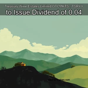 Artistic representation for Treasury Wine Estates Limited OTCMKTS : TSRYY to Issue Dividend of 0 04