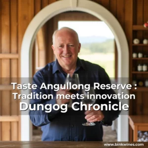 Artistic representation for Taste Angullong Reserve : Tradition meets innovation Dungog Chronicle