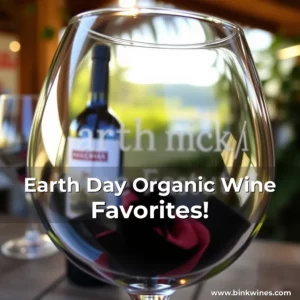 Artistic representation for Earth Day Organic Wine Favorites!
