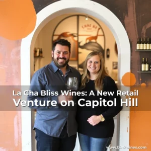 Artistic representation for La Cha Bliss Wines: A New Retail Venture on Capitol Hill