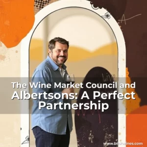 Artistic representation for The Wine Market Council and Albertsons: A Perfect Partnership