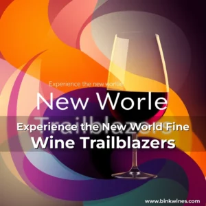 Artistic representation for Experience the New World Fine Wine Trailblazers