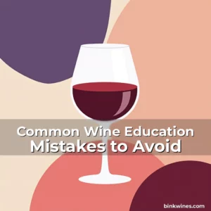 Artistic representation for Common Wine Education Mistakes to Avoid