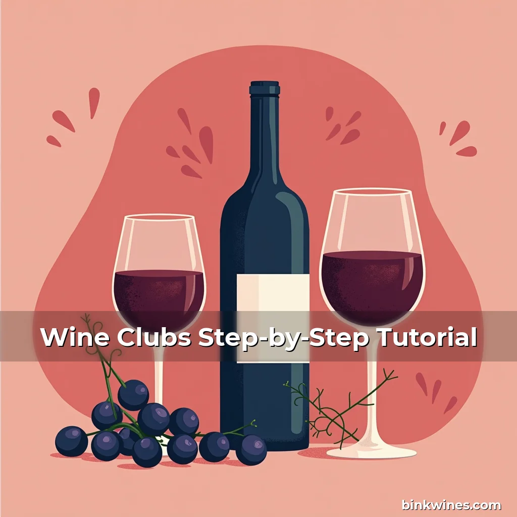 Artistic representation for Wine Clubs Step-by-Step Tutorial