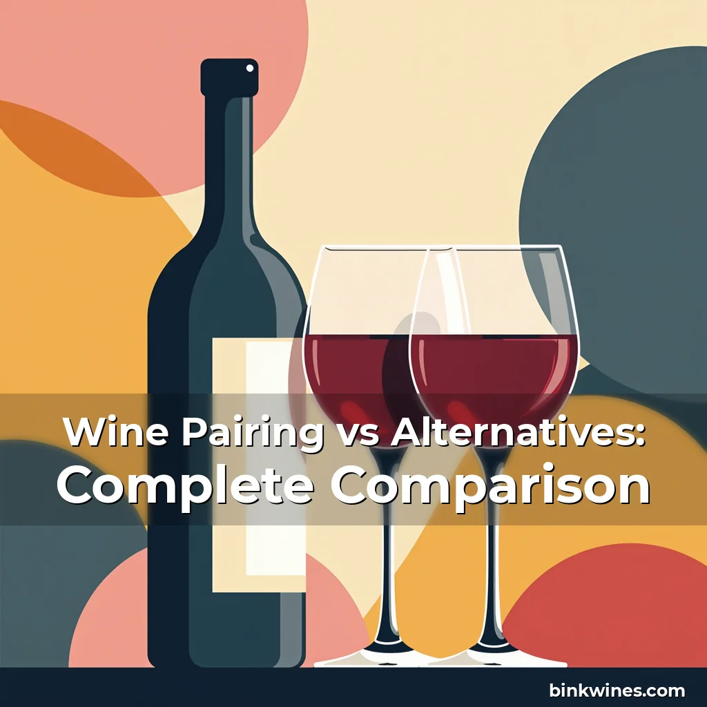 Read more about the article Wine Pairing vs Alternatives: Complete Comparison