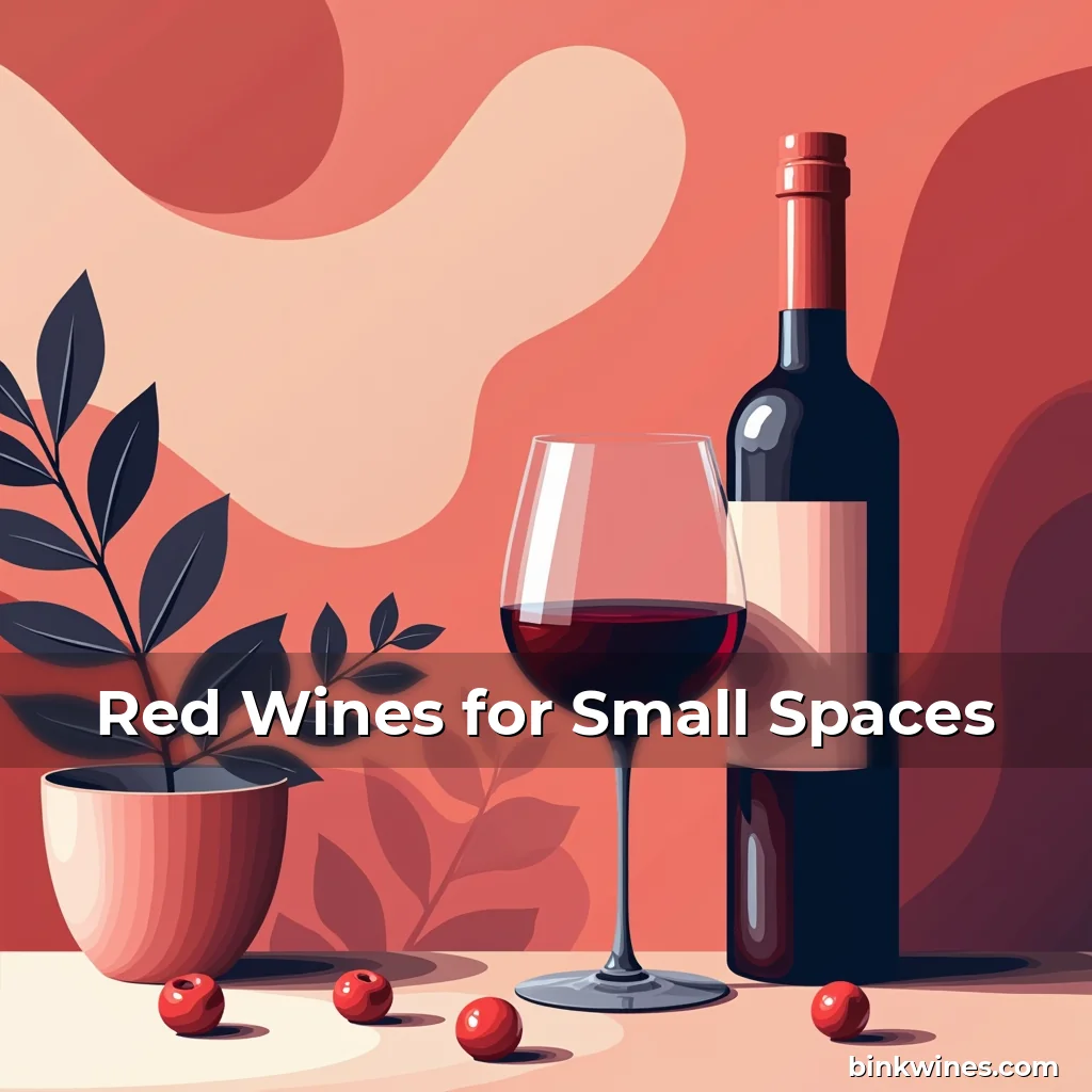 Artistic representation for Red Wines for Small Spaces